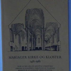 Mariager kirke og kloster 1481-1981